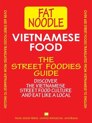 cover image of Vietnamese Food. the Street Foodies Guide